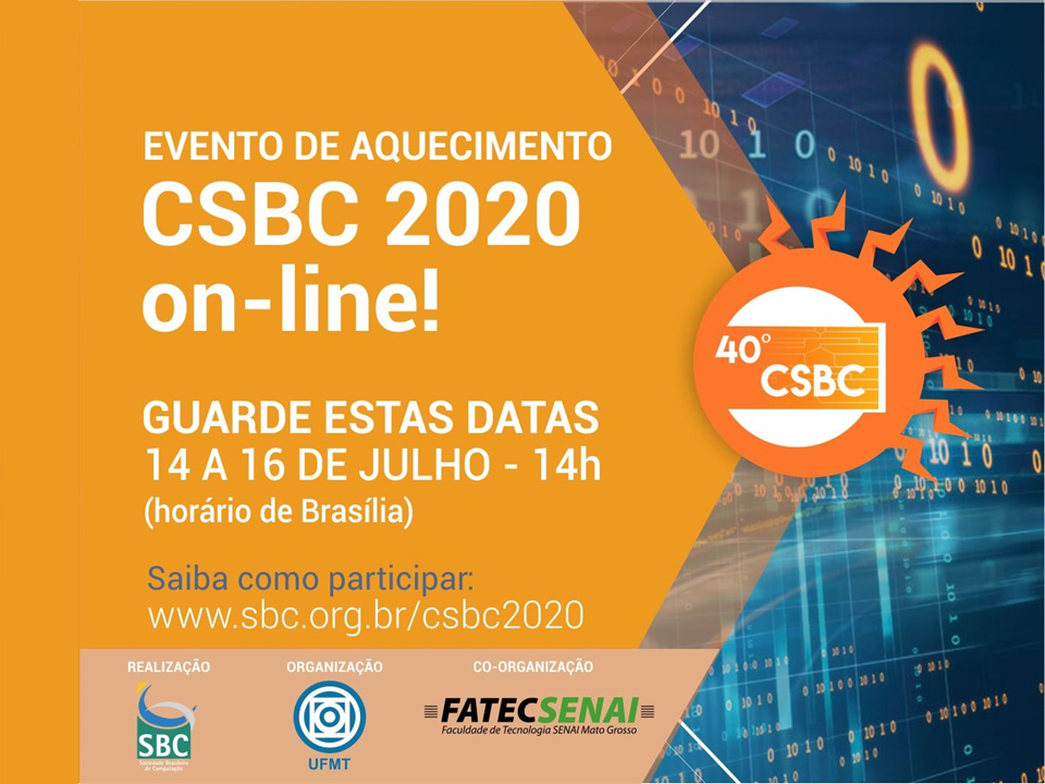 Programação Cultural – XL CONGRESSO DA SOCIEDADE BRASILEIRA DE COMPUTAÇÃO  (CSBC 2020)